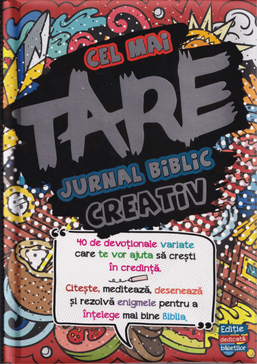 Cel mai tare Jurnal Biblic Creativ Editie dedicată băieților