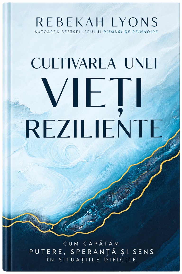 Cultivarea unei vieti reziliente