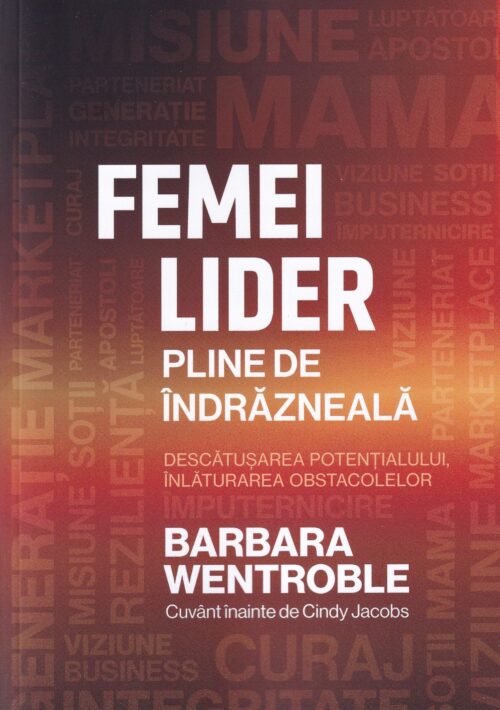 Femei lider pline de îndrăzneală