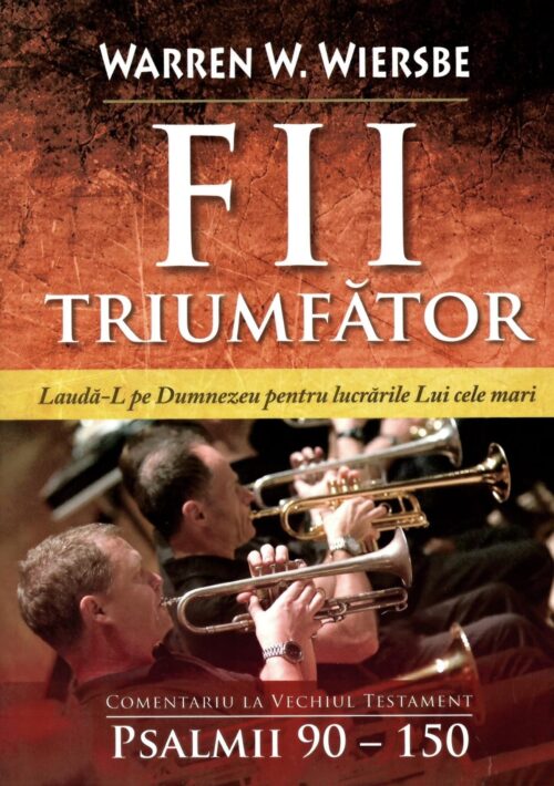 Fii triumfător