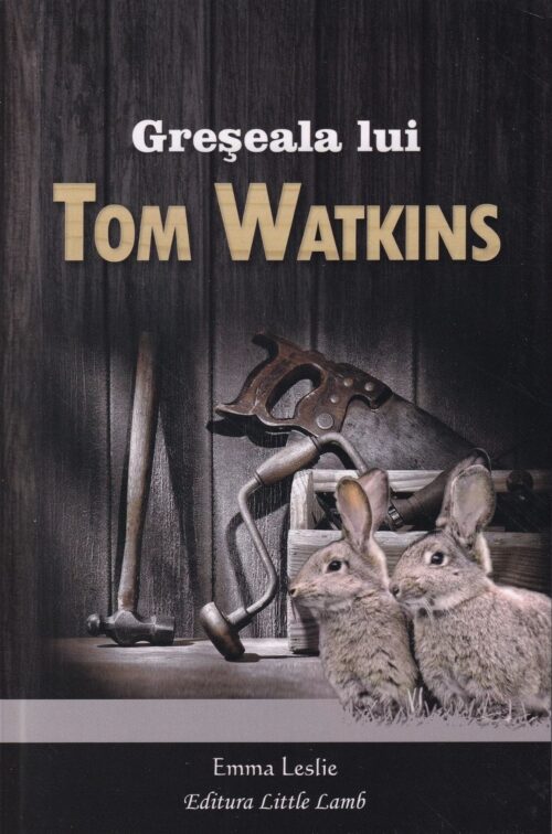 Greseala lui Tom Watkins