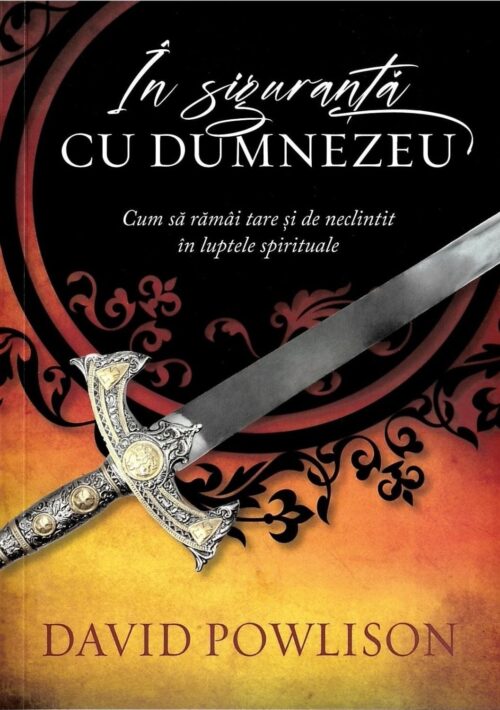 In siguranta cu Dumnezeu