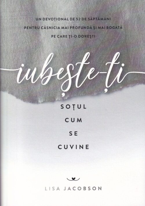 Iubește-ți soțul cum se cuvine