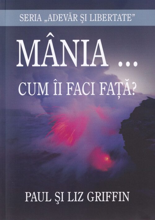 Mânia cum îi faci față?