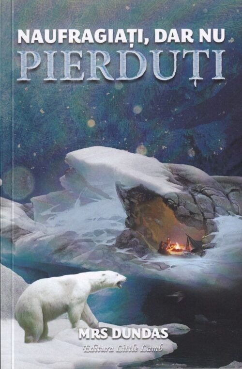 Naufragiați dar nu pierduți