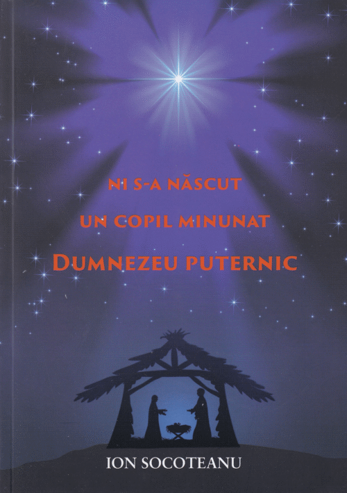 Ni s-a născut un Copil minunat Dumnezeu puternic