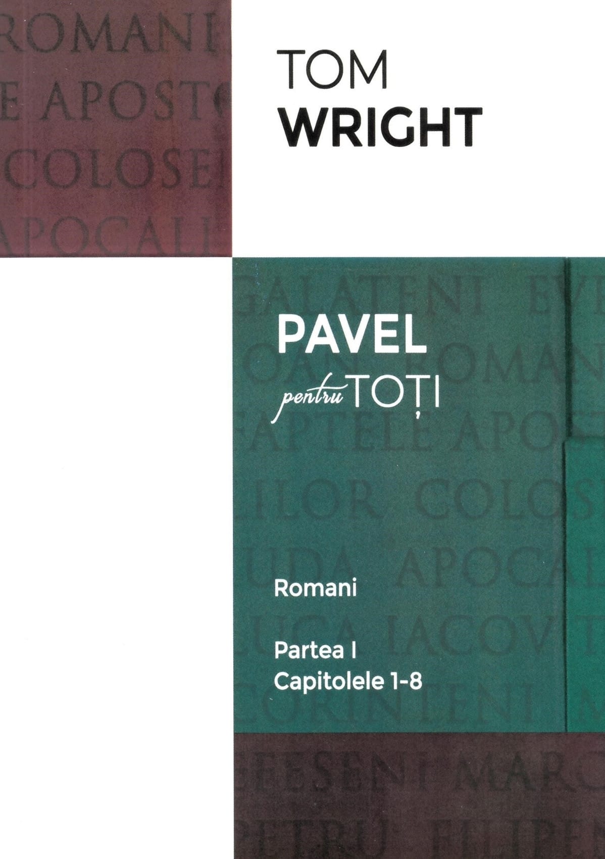 Acasă 77 Romani Volumul 1 Seria Pavel pentru toți