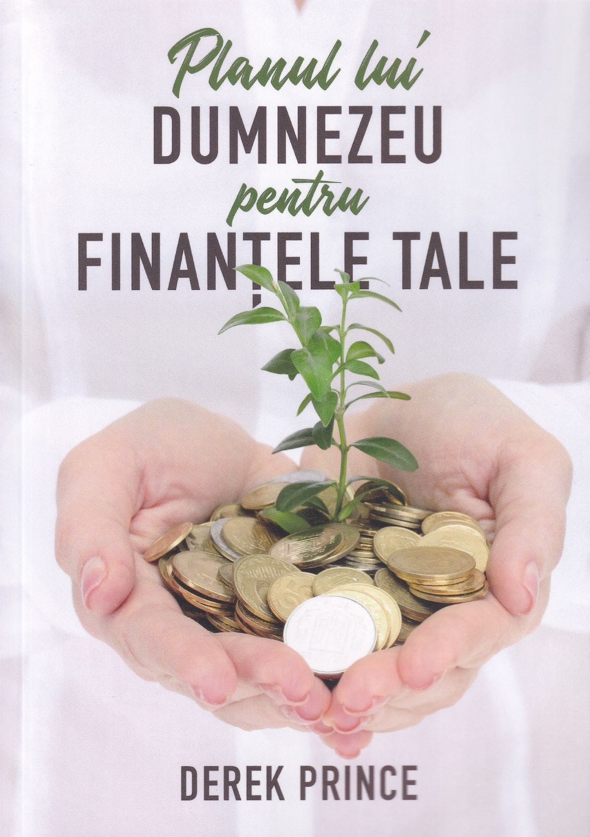 Acasă 79 Planul lui Dumnezeu pentru finanțele tale
