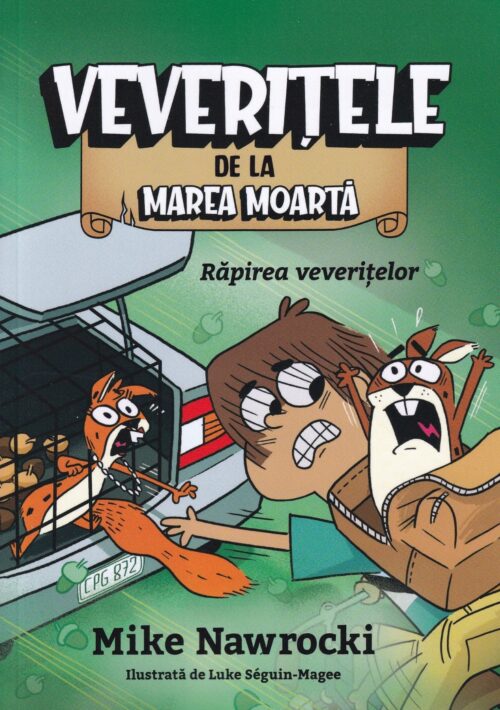 Rapirea veveritelor - Volumul 4 Veveritele de la Marea Moarta