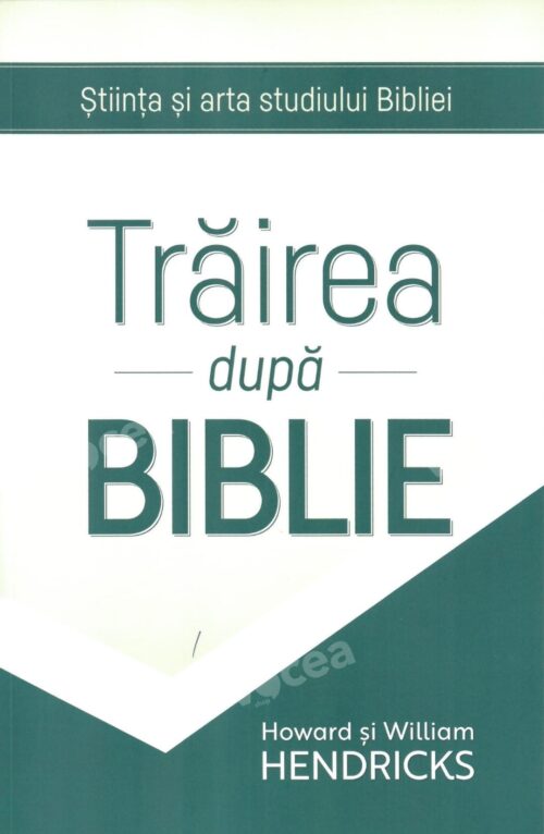 Trăirea după Biblie