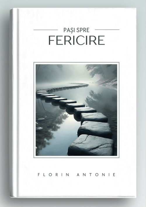 Pași spre fericire - cartonată